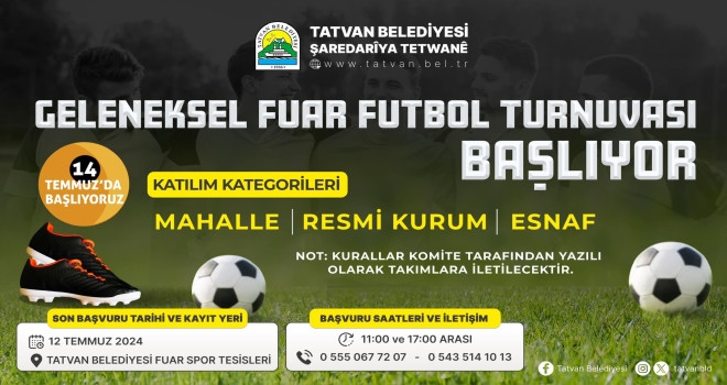 Bitlis Son Dakika Tatvan Belediyesi Geleneksel Futbol Turnuvası 14 Temmuz'da Başlıyor